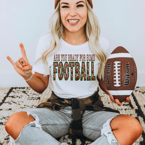 ARE YOU READY FOR SOME FOOTBALL -  DTF Transfer
