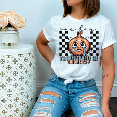 MAKE THE ONIONS CRY -  DTF Transfer