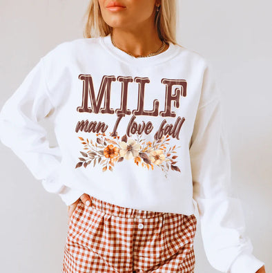 MILF MAN I LOVE FALL -  DTF Transfer