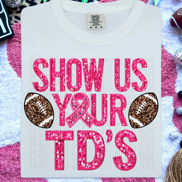 Show Us Your TD’S Faux Sequin - DTF