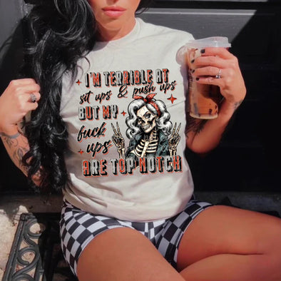 MY F*** UPS ARE TOP NOTCH - DTF Transfer