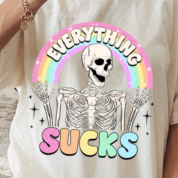 Everything Sucks - DTF