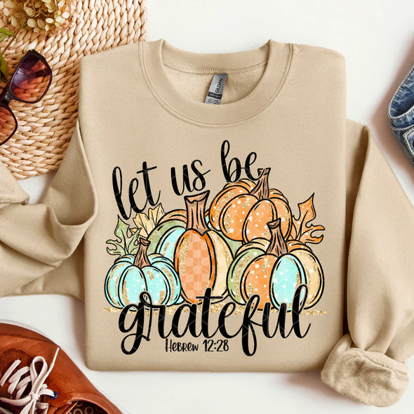 Let Us Be Grateful - DTF Transfer