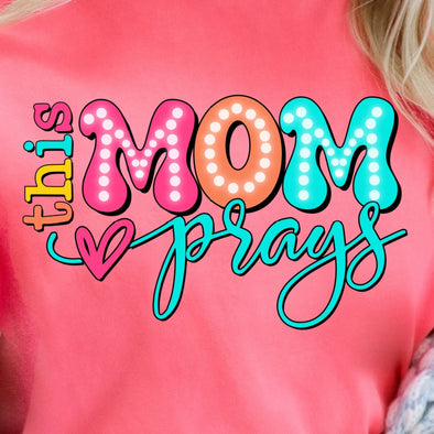 This Mom Prays - DTF