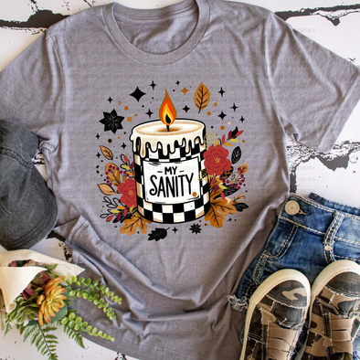 My Sanity - DTF Transfer