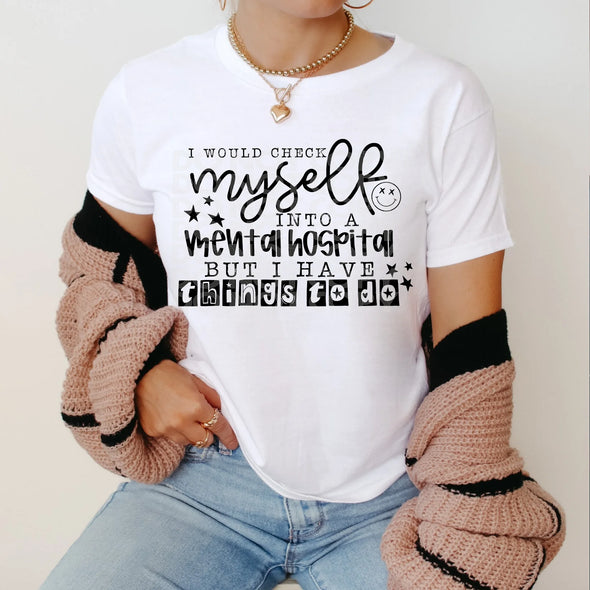 I Would Check Myself - DTF Transfer