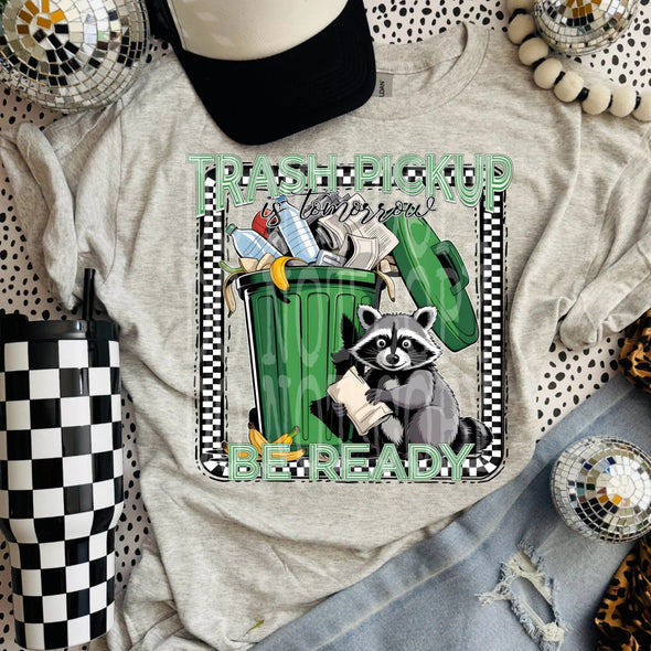 Trash Pickup -  DTF Transfer