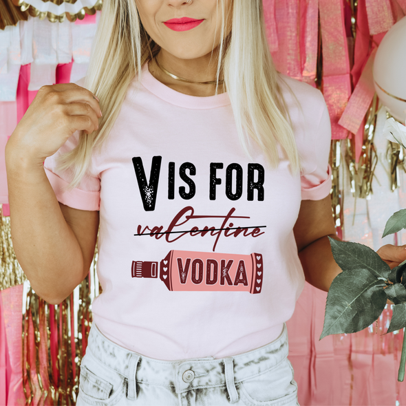 V Is For Vodka - DTF