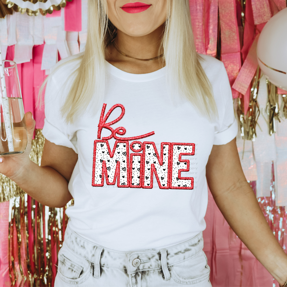 Be Mine - DTF