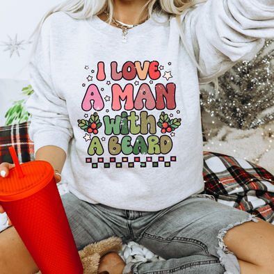 I Love A Man With A Beard - DTF Transfer