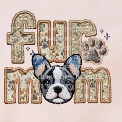 Fur Mom Frenchie M8 - DTF