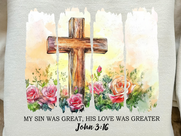 My Sin Was Great  - DTF Transfer