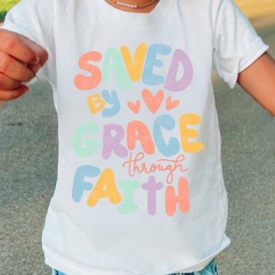 Saved By The Grace Through Faith- DTF