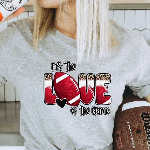 For The Love Of The Game - DTF