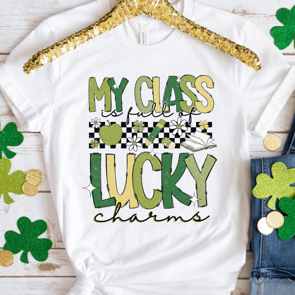 My Class Is Full Of Lucky Charms - DTF Transfer