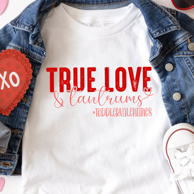 True Love & Tantrums - DTF