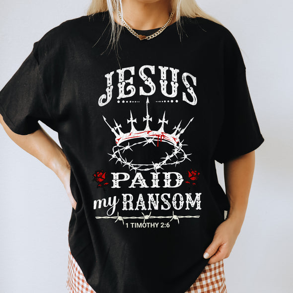 Jesus Paid My Ransom  - DTF Transfer