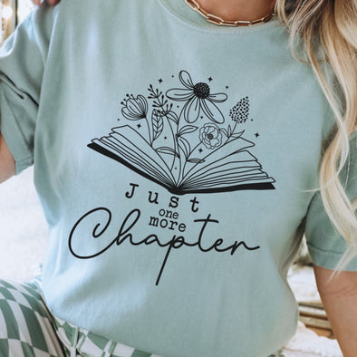 Just One More Chapter -  Screen Print Transfer
