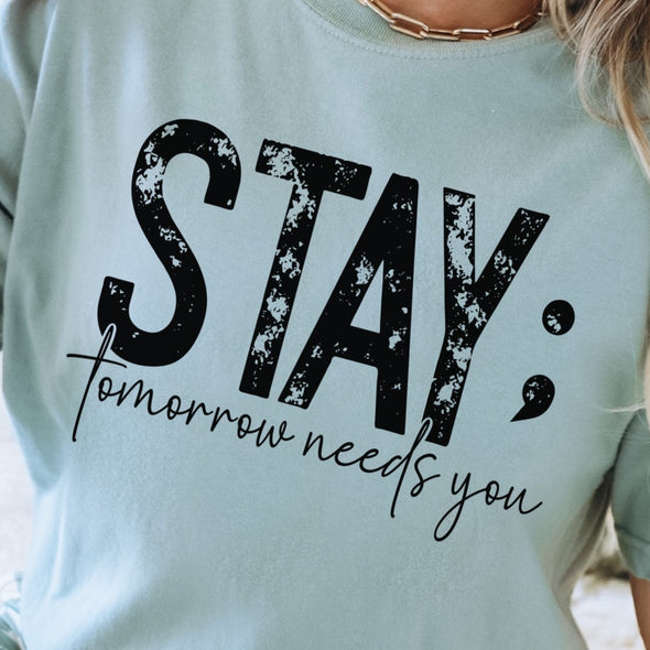 Stay BLACK INK -  Screen Print Transfer