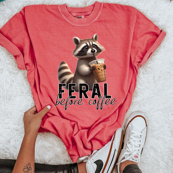 Feral Before Coffee - DTF Transfer