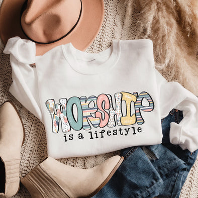 Worship is a Lifestyle - DTF