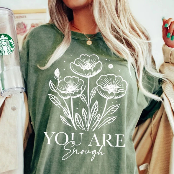 You Are Enough -  Screen Print Transfer