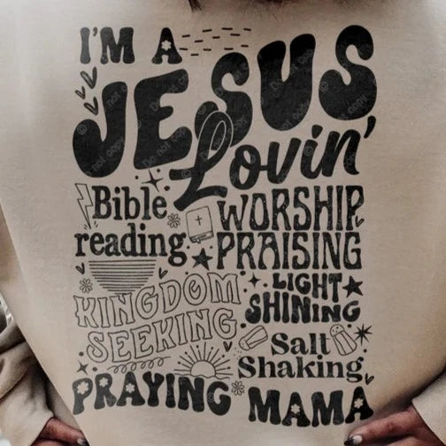 Jesus Lovin' -  Screen Print Transfer