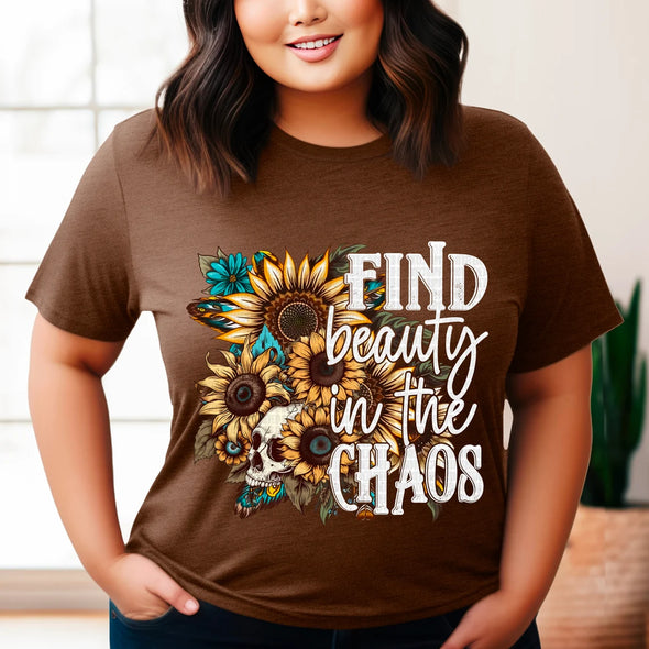 Find Beauty In The Chaos - DTF Transfer