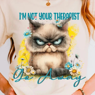 Not Your Therapist - DTF Transfer