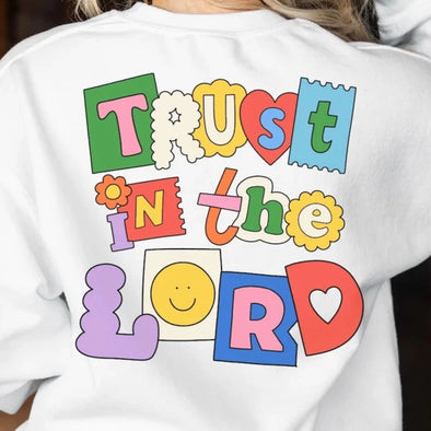 Trust In The Lord - DTF Transfer