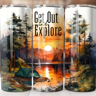 Get Out and Explore - 20 oz Skinny Tumbler Sublimation Transfers