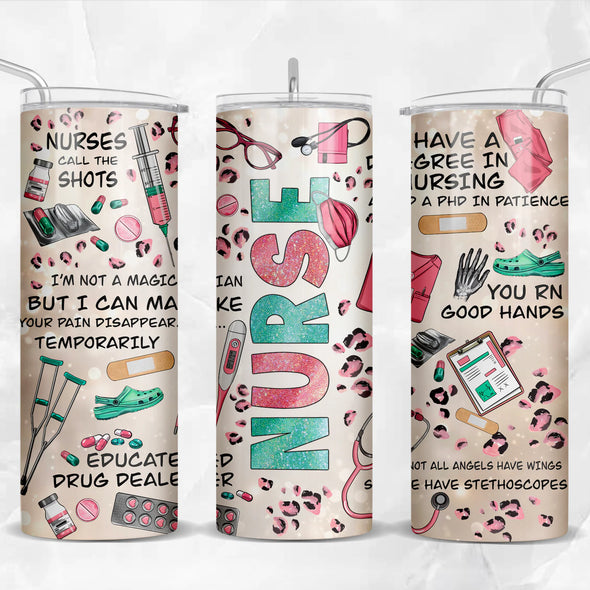 Nurse Quotes - 20 oz Skinny Tumbler Sublimation Transfers