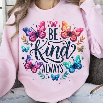 Be Kind Always - DTF