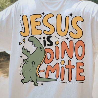 Jesus is Dinomite Dino  - DTF Transfer