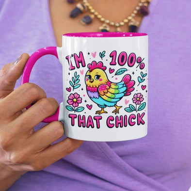 I'm 100% That Chick - Sublimation Transfer