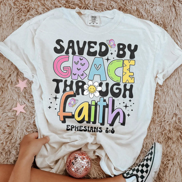Saved By Grace Through Faith  - DTF Transfer