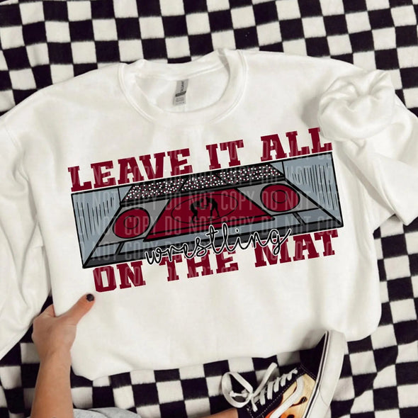Leave it all on the Mat - DTF Transfer