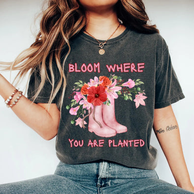 Bloom Where You are Planted - DTF Transfer