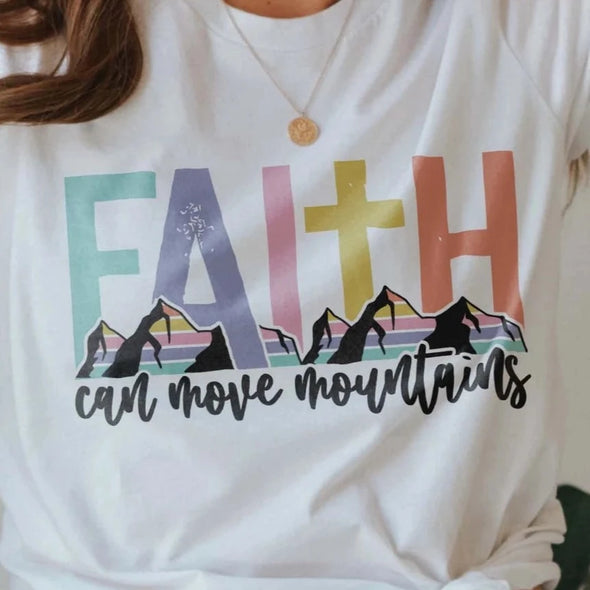 Faith Can Move Mountains - DTF Transfer