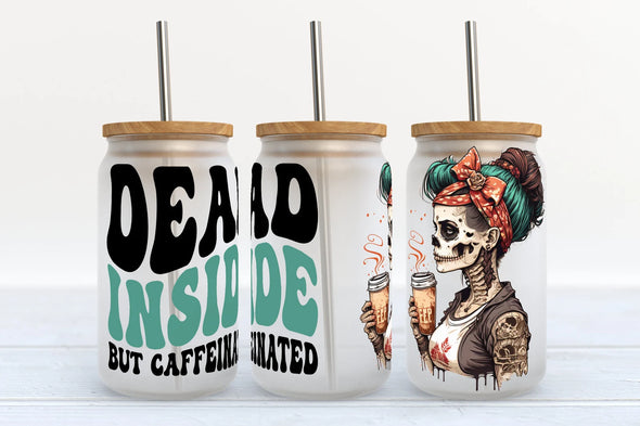 Dead Inside - UV DTF CUP WRAP