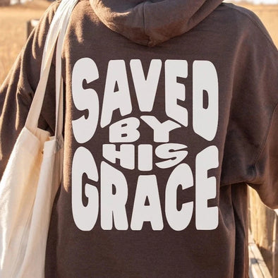 Saved By His Grace    - DTF Transfer