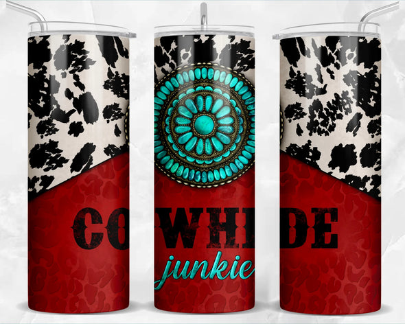 Cowhide Junkie  - 20 oz Skinny Tumbler Sublimation Transfers