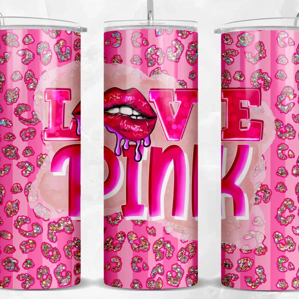 Love Pink - 20 oz Skinny Tumbler Sublimation Transfers