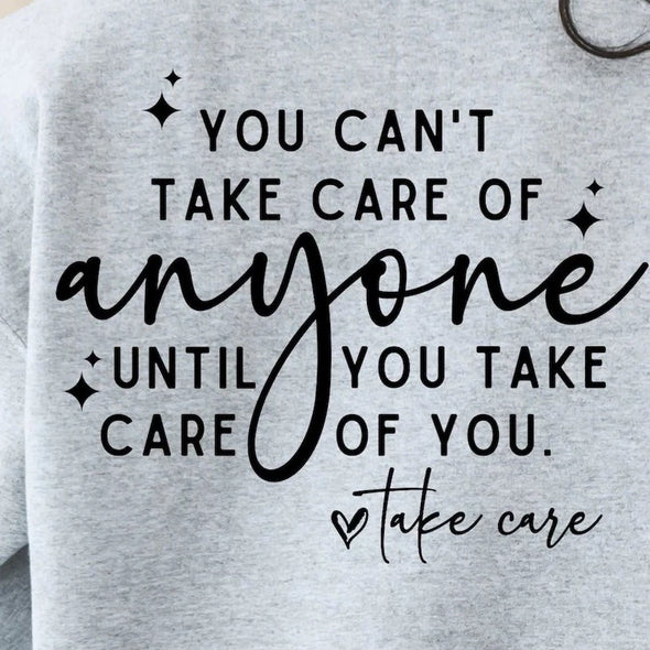 Take Care -  Screen Print Transfer