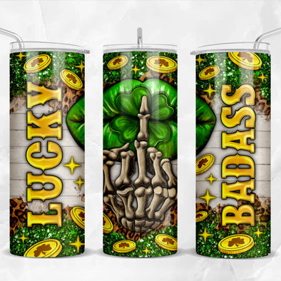 Lucky Badass  - 20 oz Skinny Tumbler Sublimation Transfers