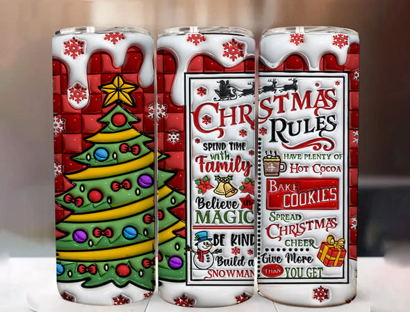 Christmas Rules  Inflated - 20 oz Skinny Tumbler Sublimation Transfers