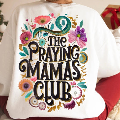 Praying Mama's Club - DTF Transfer
