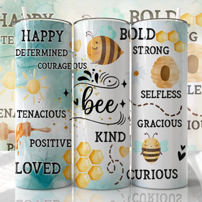 Bee affirmations  - 20 oz Skinny Tumbler Sublimation Transfers