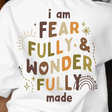 Fearfully and Wonderfully Made - DTF Transfer