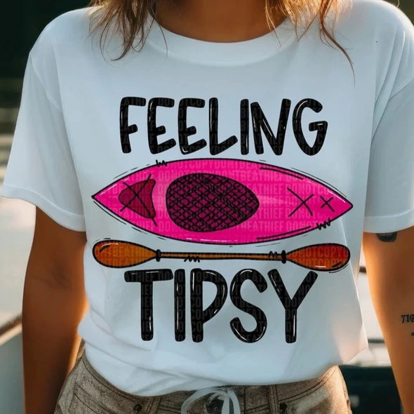 Feeling Tipsy  - DTF Transfer